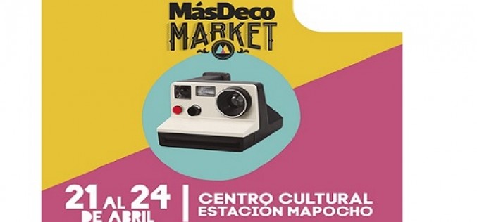 MásDeco Market se toma la Estación Mapocho