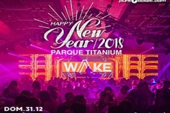 Happy New Year Parque Titanium 2018 by Wake
