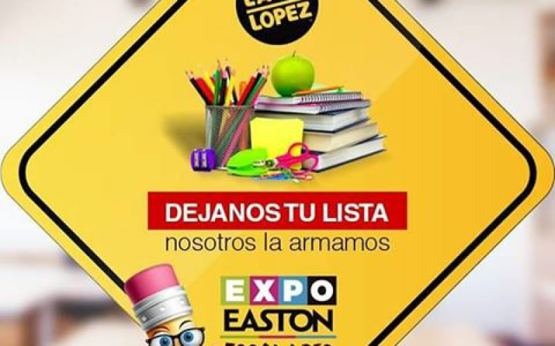“Expo Escolar” Easton Outlet calidad y bajos precios