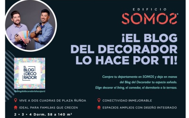 Departamentos SOMOS de Exxacon lanza campaña con el Blog del Decorador