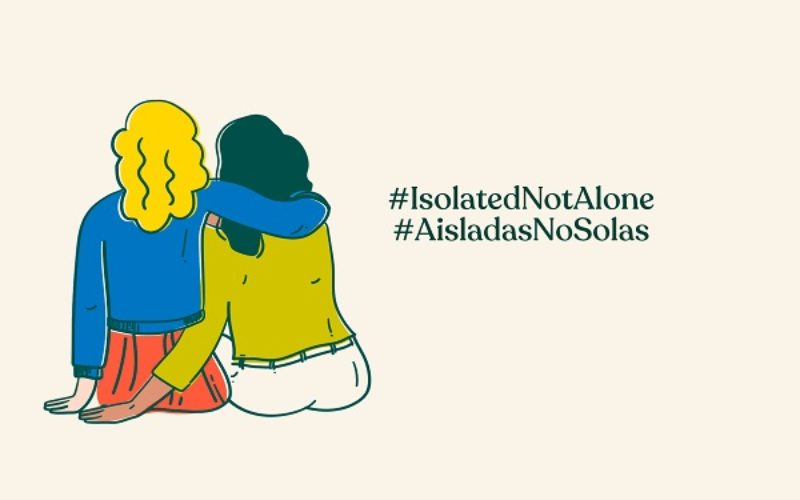 Campaña “en esta cuarentena estamos #AisladasNoSolas” aborda maltrato
