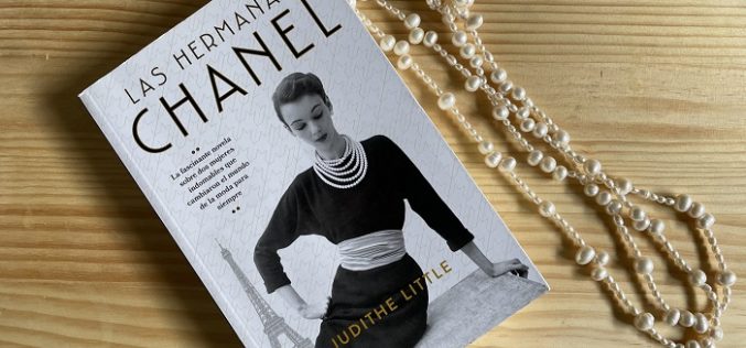 “Las Hermanas Chanel”: una nueva voz para la historia de Coco