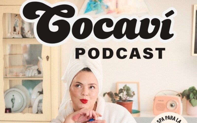 Cocaví, El podcast de máxima confianza entre amigas