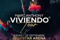 Marc Anthony “viviendo tour” en chile el 1 de septiembre  en Movistar Arena