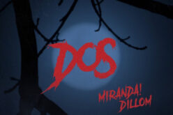 Miranda presenta “Dos” junto a Dillom