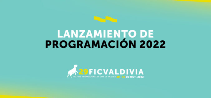 FICValdivia anuncia toda su programación con el retorno a las salas, actividades en vivo  para todas y todos