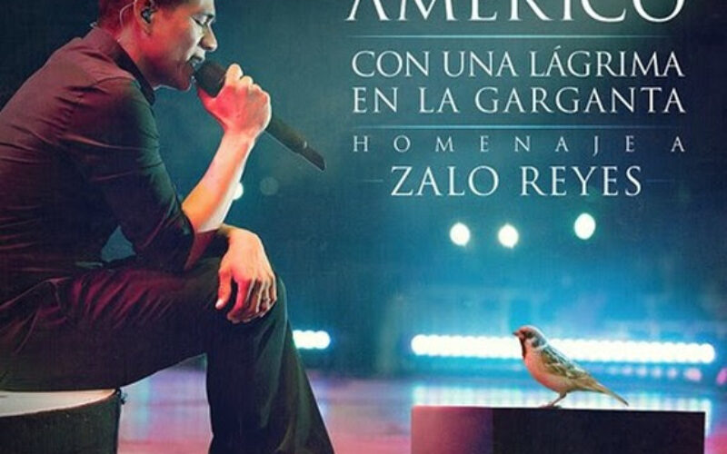 Américo nos entrega una versión homenaje a Zalo Reyes de su éxito “Con una lágrima en la garganta”