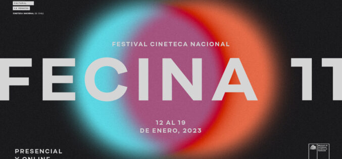 Fecina 11: Festival Cineteca Nacional del 12 al 19 de enero