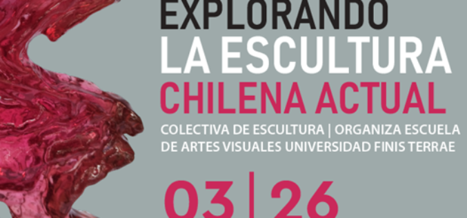 Se inaugura muestra: “Explorando la escultura chilena actual”